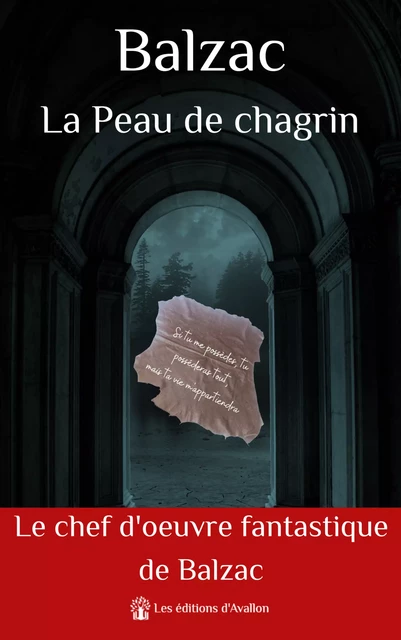 La Peau de chagrin - Honoré de Balzac - Les éditions d'Avallon