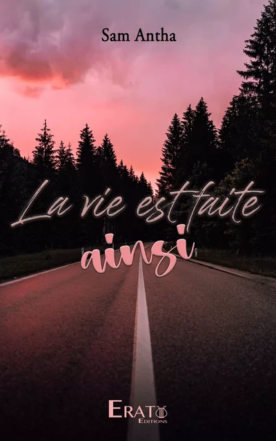 La vie est faite ainsi - Sam Antha - Erato Editions