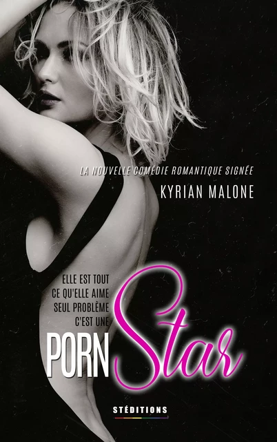 Porn Star [Livre lesbien, roman lesbien] - Kyrian Malone, Homoromance Éditions - STEDITIONS