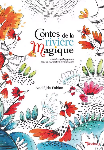 Contes de la rivière magique - Fabian Nadiéjda - Tertium éditions