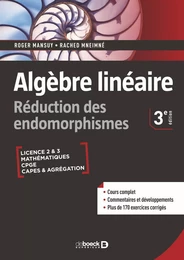 Algèbre linéaire. Réduction des endomorphismes