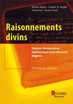 Raisonnements divins - Martin Aigner, Günter M. Ziegler - Hermes Science Publications