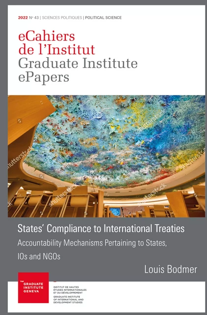 States’ Compliance to International Treaties - Louis Bodmer - Graduate Institute Publications