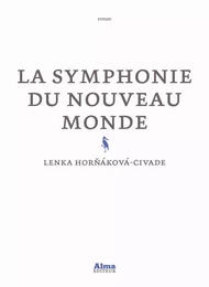 La symphonie du nouveau monde