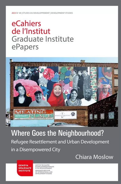 Where Goes the Neighbourhood? - Chiara Moslow - Graduate Institute Publications