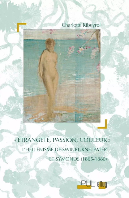 « Étrangeté, passion, couleur » - Charlotte Ribeyrol - UGA Éditions