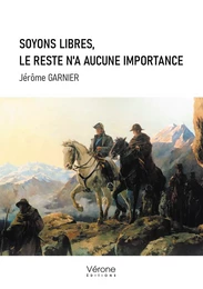 Soyons libres, le reste n'a aucune importance