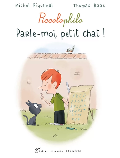 Parle-moi, petit chat ! - Michel Piquemal - Albin Michel