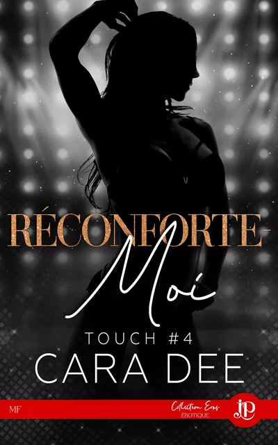 Réconforte-moi - Cara Dee - Juno Publishing