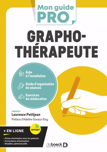 Graphothérapeute - Laurence Petitjean - De Boeck Supérieur