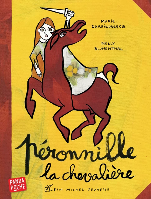 Péronnille, la chevalière - Marie Darrieussecq - Albin Michel