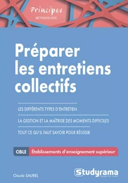 Préparer les entretiens collectifs