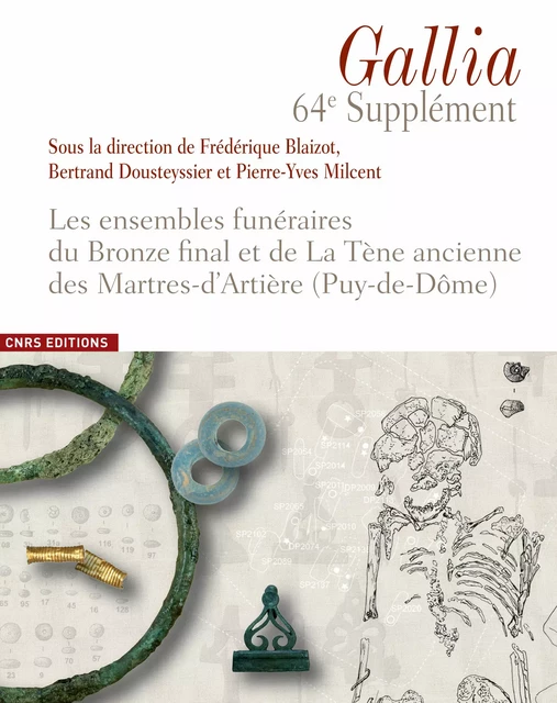 Les ensembles funéraires du Bronze final et de La Tène ancienne des Martres-d’Artière (Puy-de-Dôme) -  - CNRS Éditions via OpenEdition