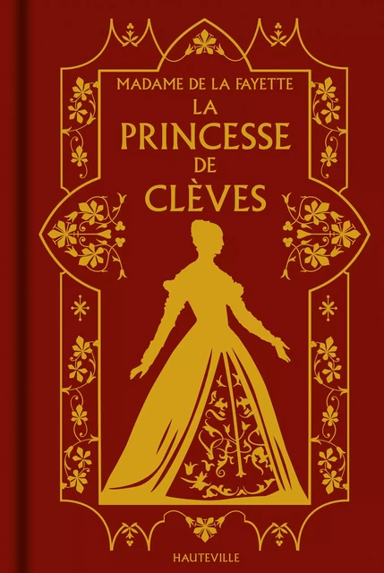 La Princesse de Clèves - Madame De La Fayette - Hauteville