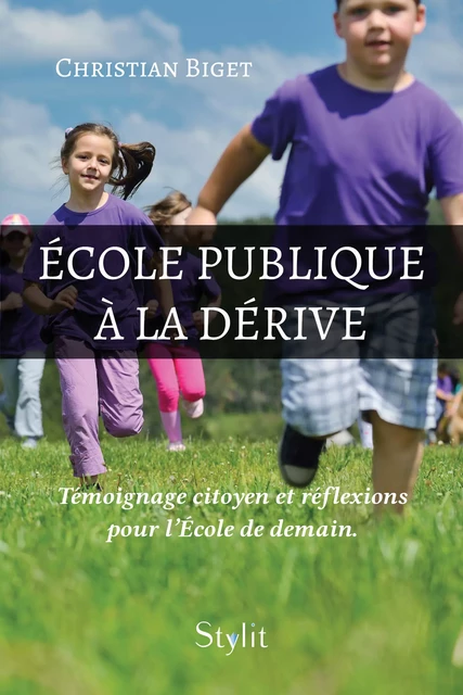 École publique à la dérive - Christian Biget - Stylit