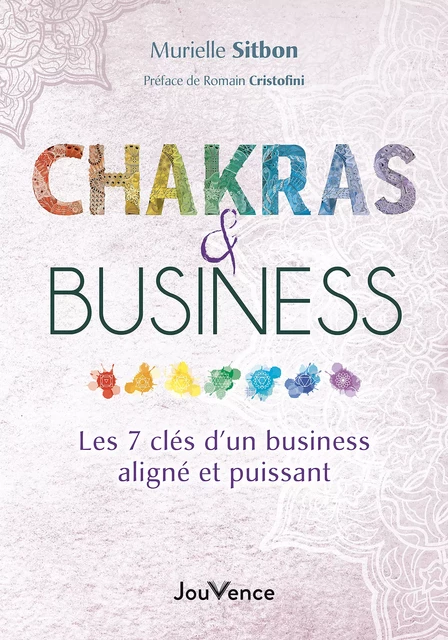 Chakras & business - Murielle Sitbon - Éditions Jouvence