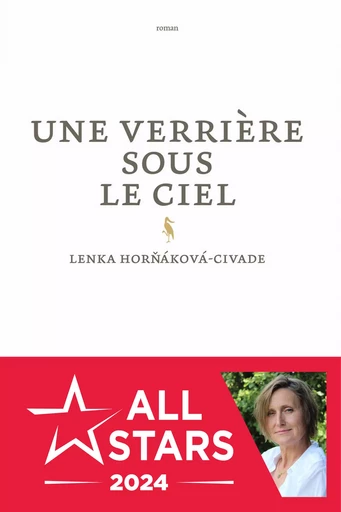 Une Verrière sous le ciel - Lenka Hornakova-Civade - Alma Editeur