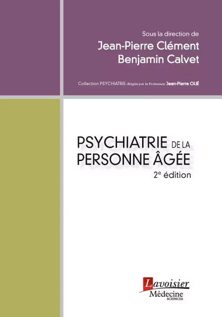 Psychiatrie de la personne âgée -  - Médecine Sciences Publications