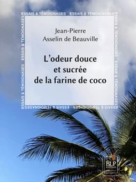 L’odeur douce et sucrée de la faine de coco