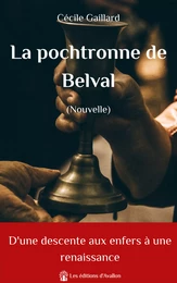 La pochtronne de Belval