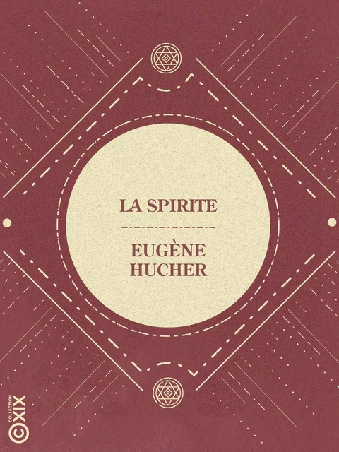 La Spirite - Eugène Hucher - Collection XIX