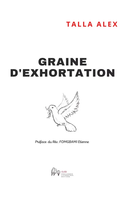 Graine d'exhortation - Alex Talla - Challenges Littéraires Editions