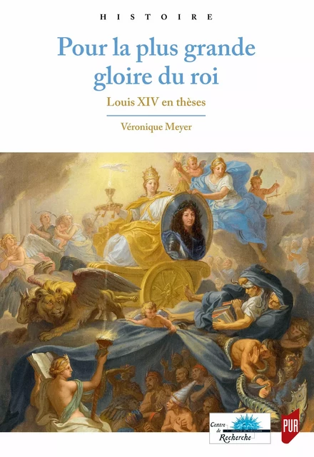 Pour la plus grande gloire du roi - Véronique Meyer - Presses universitaires de Rennes