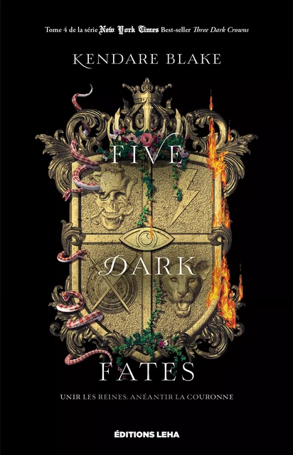 Five Dark Fates - Kendare Blake - Éditions Leha