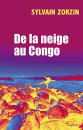 De la neige au Congo