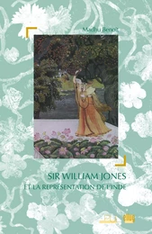 Sir William Jones et la représentation de l’Inde