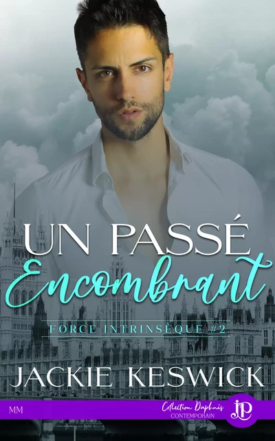 Un passé encombrant - Jackie Keswick - Juno Publishing