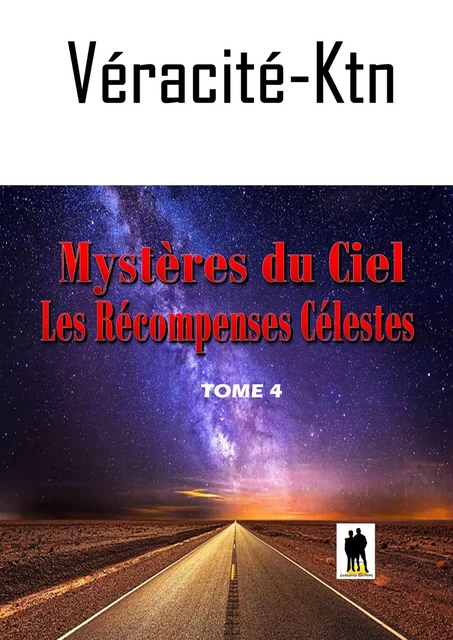 Mystères du ciel - Véracité-Ktn Véracité-Ktn - Luzabusu Editions