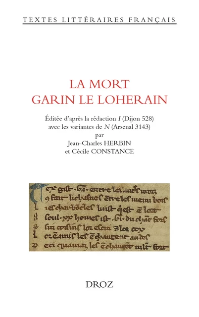 La Mort Garin le Loherain -  - Librairie Droz