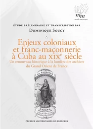 Enjeux coloniaux et franc-maçonnerie à Cuba au XIXe siècle