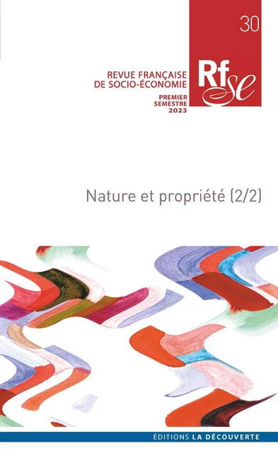 Revue Française de Socio-Économie n° 30 -  Collectif - Revues La Découverte