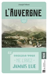 L'Auvergne l'ABCdaire désordonné