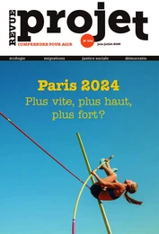 Revue Projet - Paris 2024 : plus vite, plus haut, plus fort ?