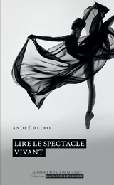 Lire le spectacle vivant