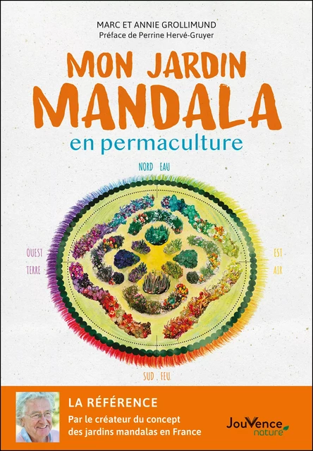 Mon jardin mandala en permaculture - Annie Grollimund, Marc Grollimund - Éditions Jouvence