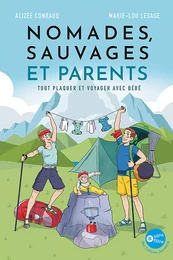 Nomades, sauvages et parents