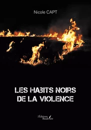 Les habits noirs de la violence