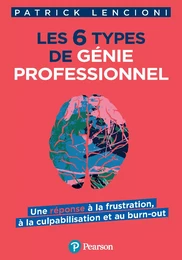 Les 6 types de génie professionnel