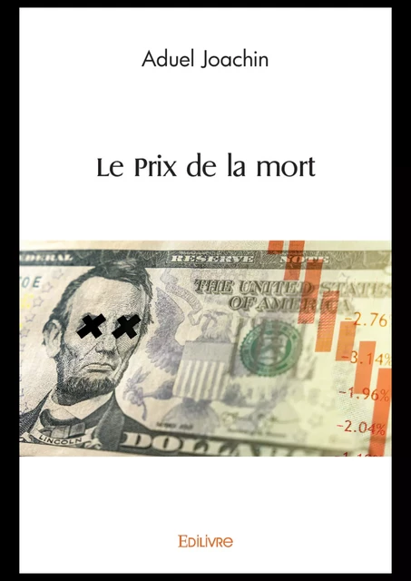 Le Prix de la mort - Joachin Aduel - Editions Edilivre