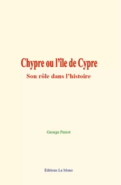 Chypre ou l’île de Cypre