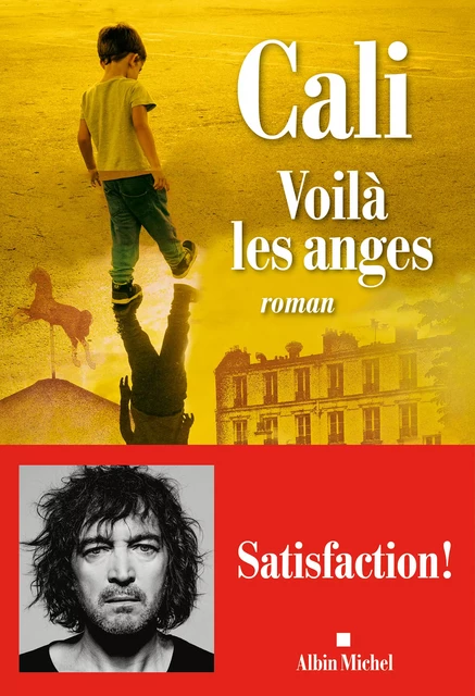 Voilà les anges -  Cali - Albin Michel