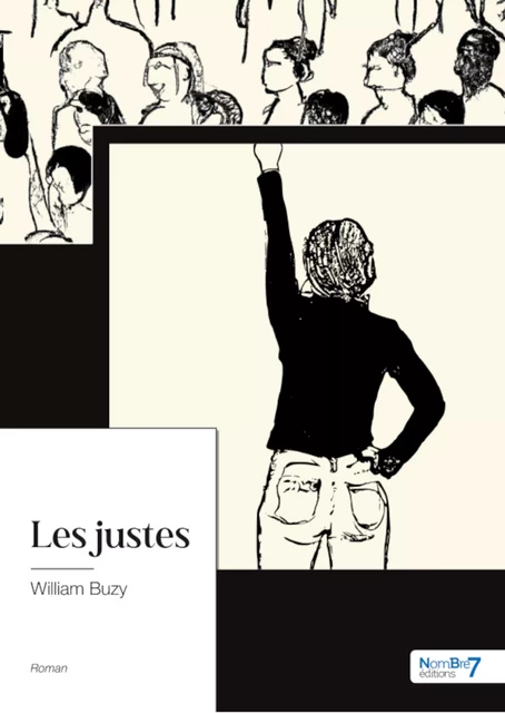 Les justes - William Buzy - Nombre7 Editions