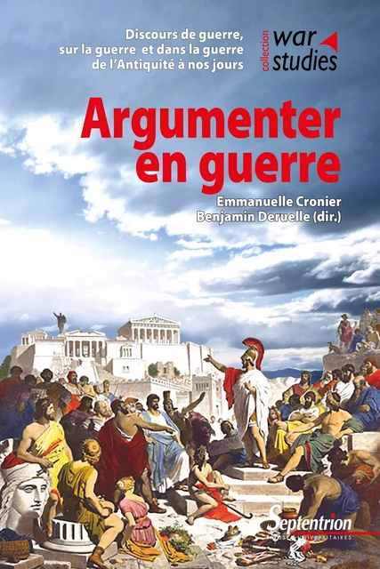 Argumenter en guerre -  - Presses Universitaires du Septentrion