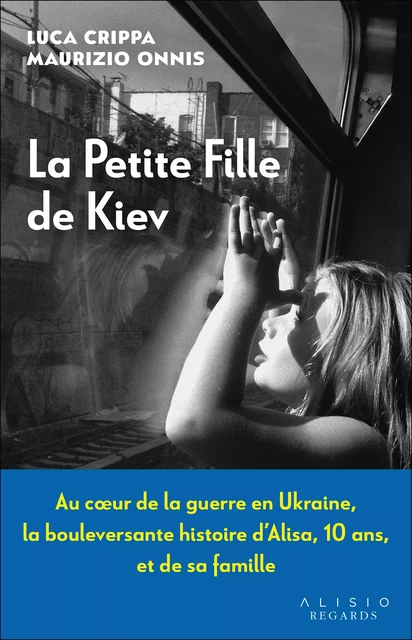 La petite fille de Kiev - Luca Crippa, Maurizio Onnis - Alisio