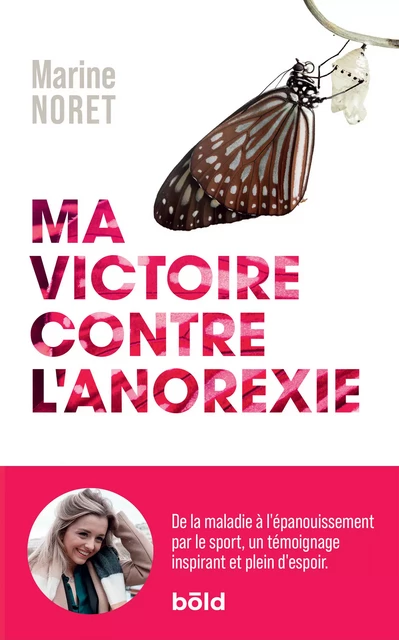 Ma victoire contre l'anorexie - Marine Noret - Amphora