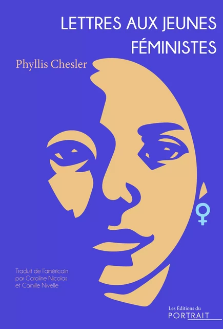 Lettres aux jeunes féministes - Phyllis Chesler - les Éditions du Portrait